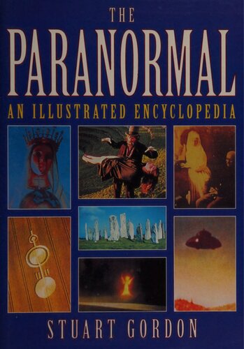 The Paranormal : An Illustrated Encyclopedia