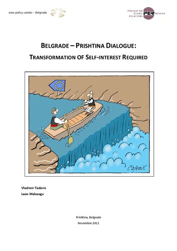 Belgrade – Prishtina Dialogue: Transformation Of Self-interest Required