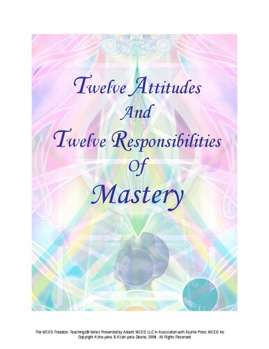 Twelve Attitudes & Responsibilities of Mastery