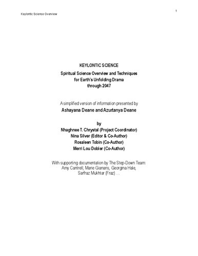 Keylontic Science- Spiritual Science Overview & Techniques for Earth's Unfolding Drama Through 2047