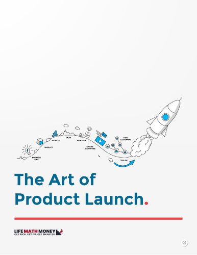 The Art of Product Launch [&nbsp;ed.]