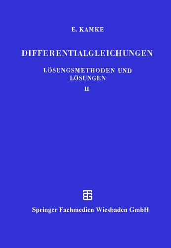 Differentialgleichungen - Lösungsmethoden und Lösungen II
