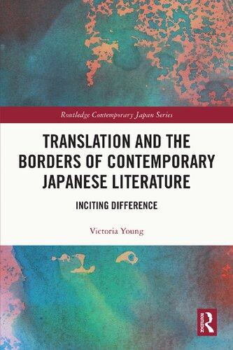 Translation and the Borders of Contemporary Japanese Literature: Inciting Difference