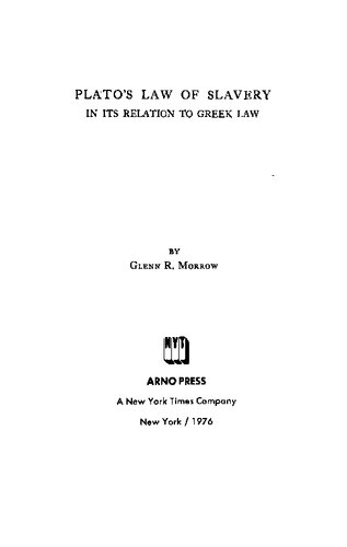 Plato's Law of Slavery in Its Relation to Greek Law