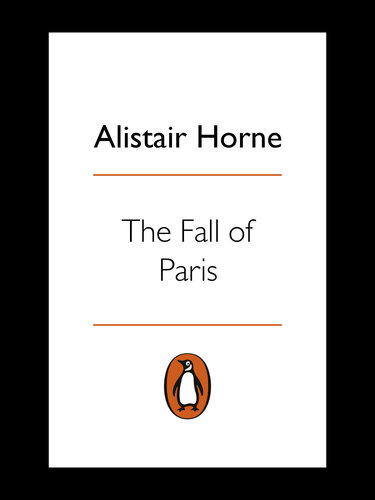 The Fall of Paris: The Siege and the Commune 1870-71