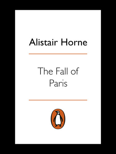 The Fall of Paris: The Siege and the Commune 1870-71