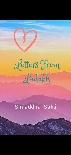 Letters from Ladakh