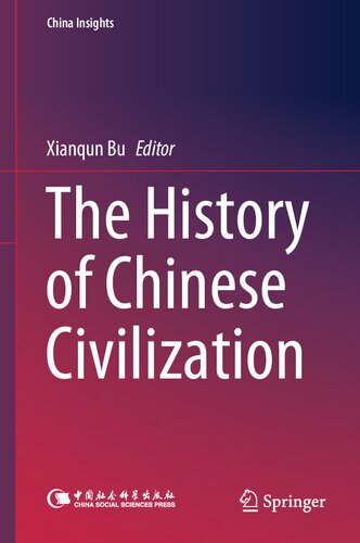 The History of Chinese Civilization