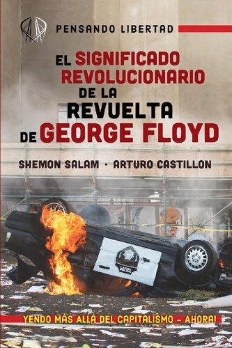 El Significado Revolucionario de la Revuelta de George Floyd