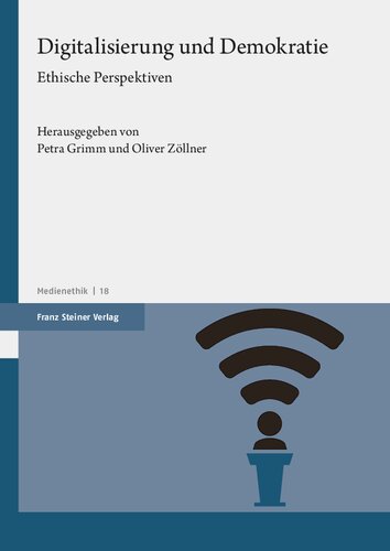 Digitalisierung und Demokratie: Ethische Perspektiven