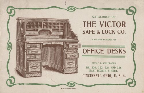 Catalogue of The Victor Safe & Lock Co. Manufacturers of Office Desks 1900