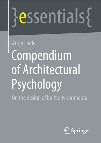 Compendium of Architectural Psychology: On the design of built environments (essentials)