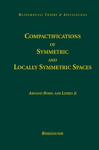 Compactifications of Symmetric and Locally Symmetric Spaces