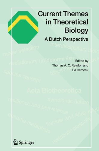 Current Themes in Theoretical Biology: A Dutch Perspective