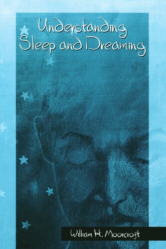 Understanding Sleep and Dreaming