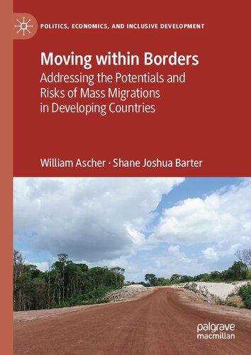 Moving within Borders: Addressing the Potentials and Risks of Mass Migrations in Developing Countries