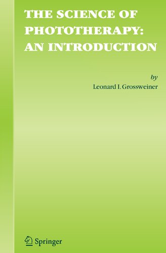 The Science of Phototherapy: An Introduction