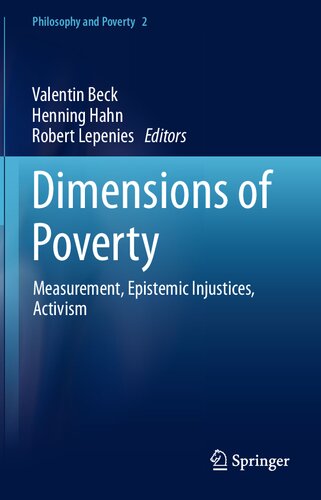 Dimensions of Poverty: Measurement, Epistemic Injustices, Activism (Philosophy and Poverty, 2)