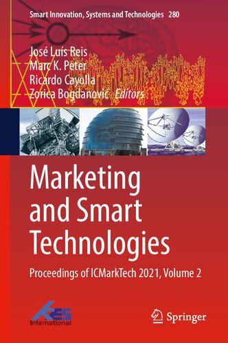 Marketing and Smart Technologies: Proceedings of ICMarkTech 2021, Volume 2 (Smart Innovation, Systems and Technologies, 280)