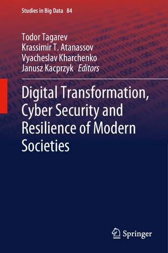 Digital Transformation, Cyber Security and Resilience of Modern Societies (Studies in Big Data, 84)