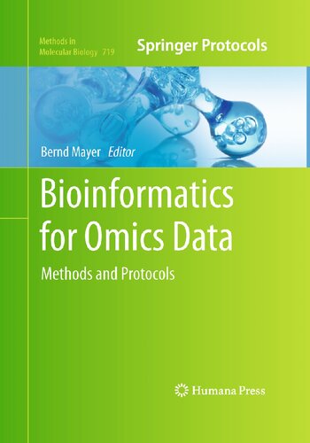 Bioinformatics for Omics Data: Methods and Protocols (Methods in Molecular Biology, 719)