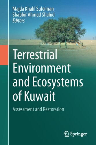 Terrestrial Environment and Ecosystems of Kuwait: Assessment and Restoration