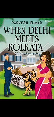 When Delhi Meets Kolkata