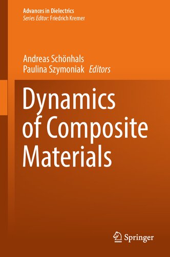 Dynamics of Composite Materials (Advances in Dielectrics)