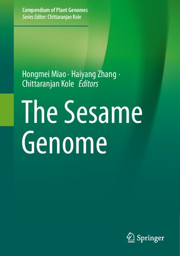 The Sesame Genome (Compendium of Plant Genomes)