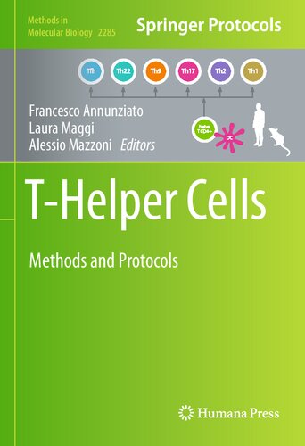 T-Helper Cells: Methods and Protocols (Methods in Molecular Biology, 2285)