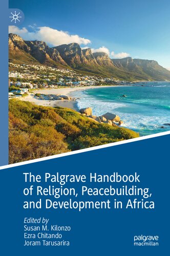 The Palgrave Handbook of Religion, Peacebuilding, and Development in Africa