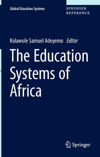 The Education Systems of Africa (Global Education Systems)