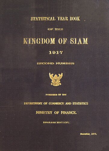 Statistical Year Book of the Kingdom of Siam 1917