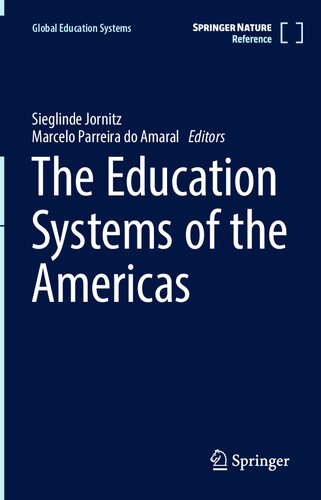The Education Systems of the Americas (Global Education Systems)