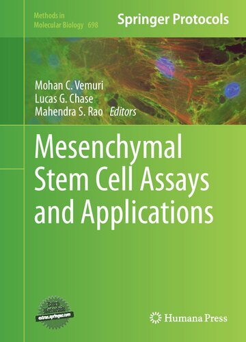 Mesenchymal Stem Cell Assays and Applications (Methods in Molecular Biology, 698)
