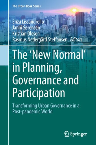 The ‘New Normal’ in Planning, Governance and Participation: Transforming Urban Governance in a Post-pandemic World