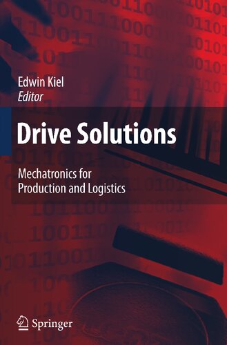 Drive Solutions: Mechatronics for Production and Logistics