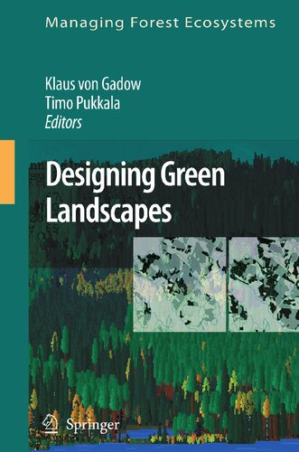 Designing Green Landscapes (Managing Forest Ecosystems, 15)