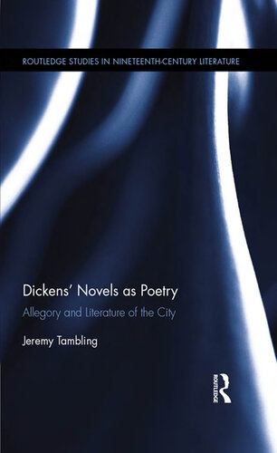 Dickens' Novels As Poetry