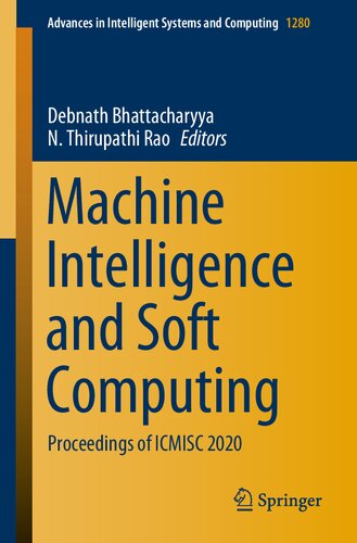 Machine Intelligence and Soft Computing: Proceedings of ICMISC 2020 (Advances in Intelligent Systems and Computing, 1280)