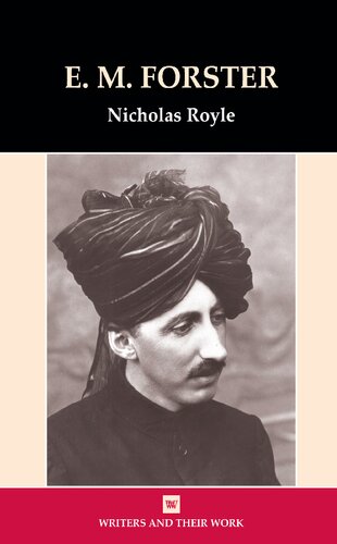 E.M. Forster (Writers and Their Work)