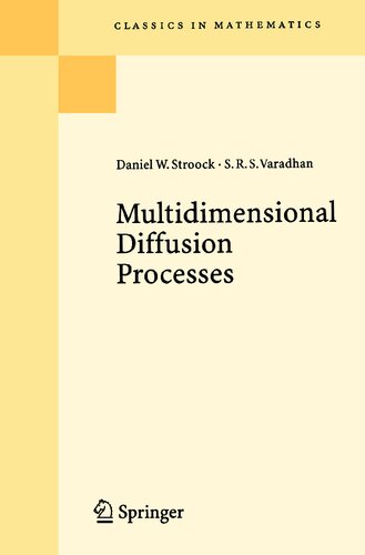 Multidimensional Diffusion Processes (Classics in Mathematics)