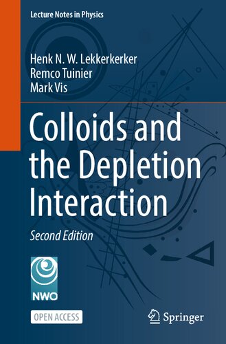 Colloids and the Depletion Interaction (Lecture Notes in Physics, 1026)