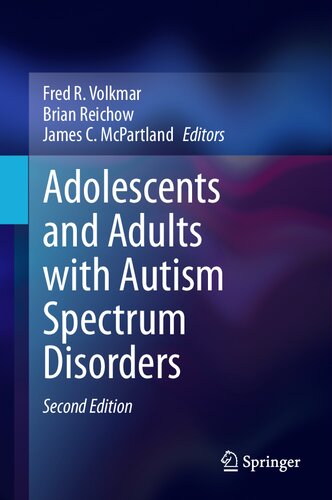 Adolescents and Adults with Autism Spectrum Disorders