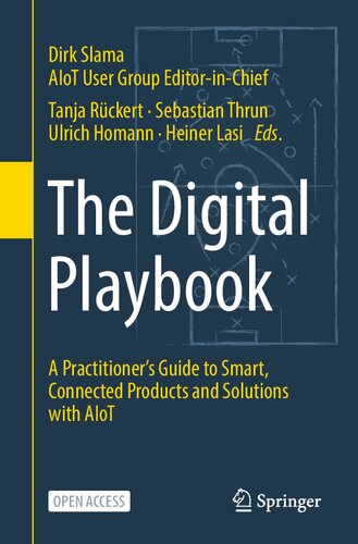 The Digital Playbook: A Practitioner’s Guide to Smart, Connected Products and Solutions with AIoT