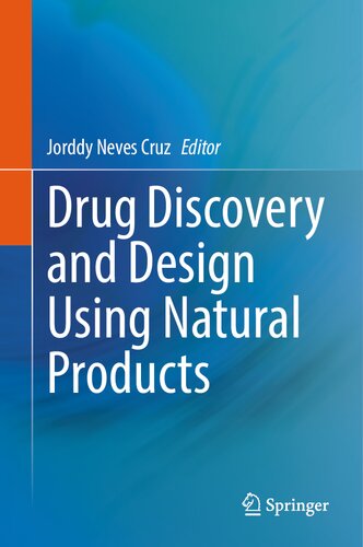 Drug Discovery and Design Using Natural Products