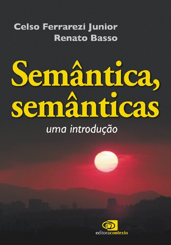 Semântica, semânticas: uma introdução