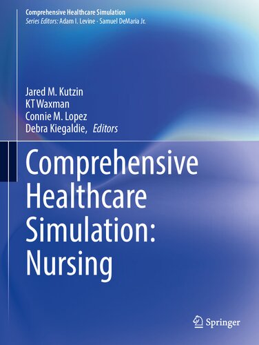 Comprehensive Healthcare Simulation: Nursing