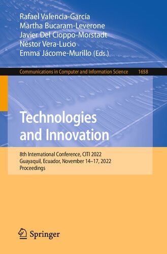 Technologies and Innovation: 8th International Conference, CITI 2022, Guayaquil, Ecuador, November 14–17, 2022, Proceedings (Communications in Computer and Information Science)