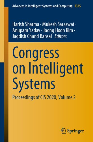 Congress on Intelligent Systems: Proceedings of CIS 2020, Volume 2 (Advances in Intelligent Systems and Computing, 1335)